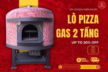 Xây Lò Pizza Xoay 2 Tầng Chuẩn Ý | Xây Lò Pizza Thiên Phước