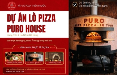 Dự án Lò Nướng Pizza Gas Củi Cho Chuỗi Nhà Hàng Puro House 2022 & 2025