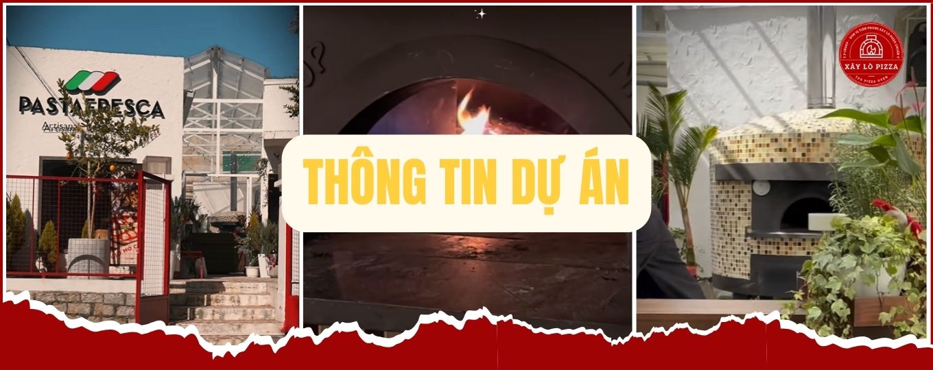 thông tin dự án lò nướng pizza hybrid gas củi cho nhà hàng pasta fresca