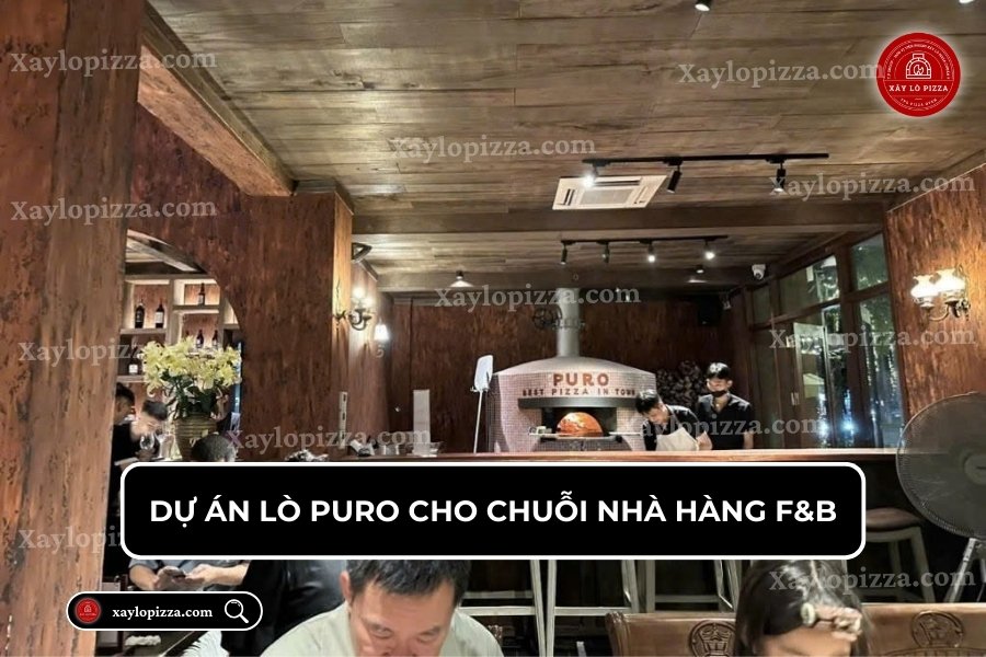 Dự án lò PURU cho nhà hàng F&B 