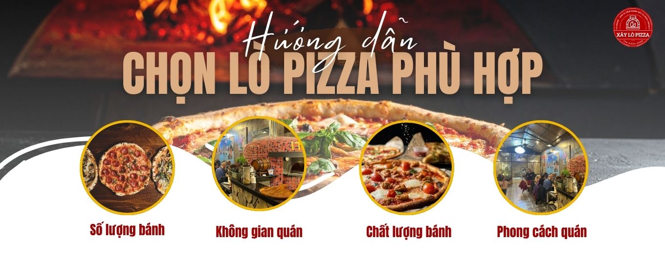 hướng dấn chọn mua lò pizza nướng củi