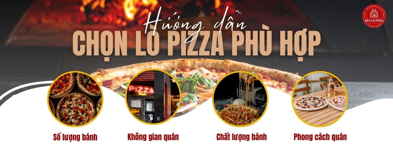 hướng dẫn chọn mua lò nướng pizza gas