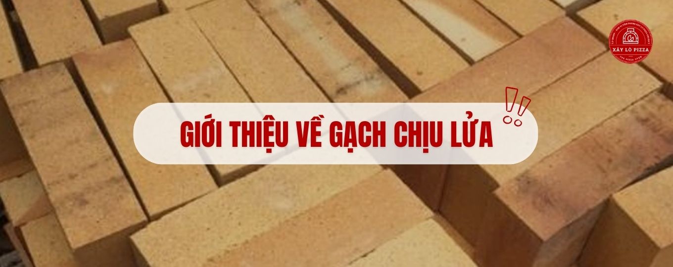 giới thiệu gạch chịu lửa