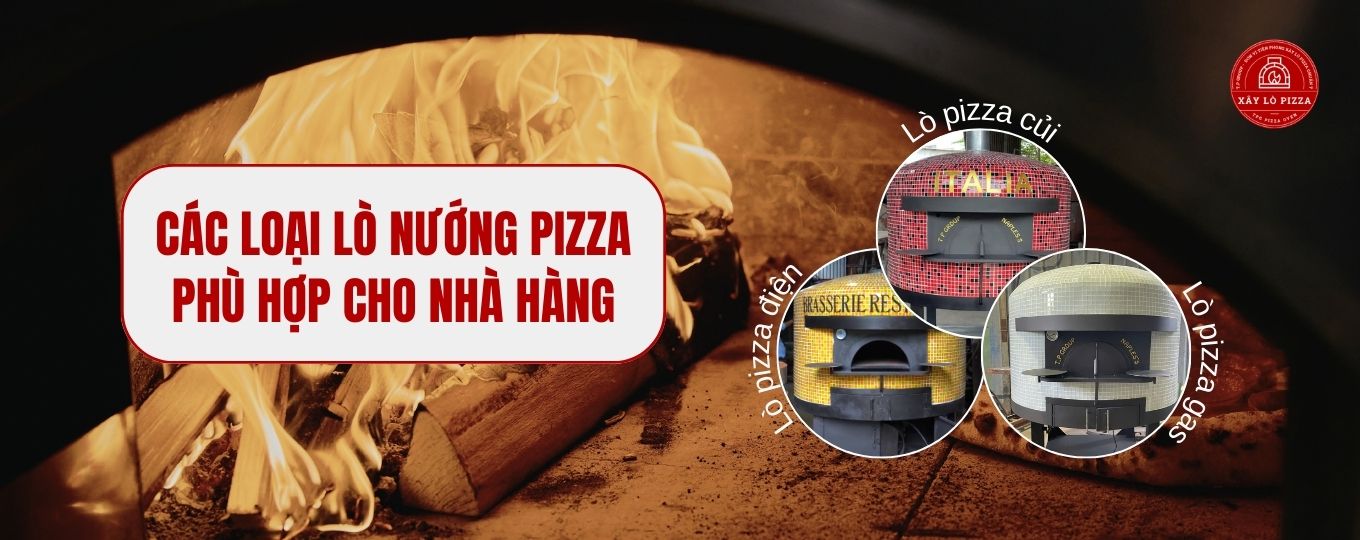 các loại lò nướng pizza phù hợp nhà hàng