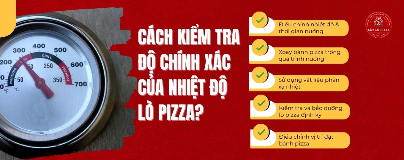 Cách kiểm tra nhiệt độ chính xác của lò nướng bánh pizza 