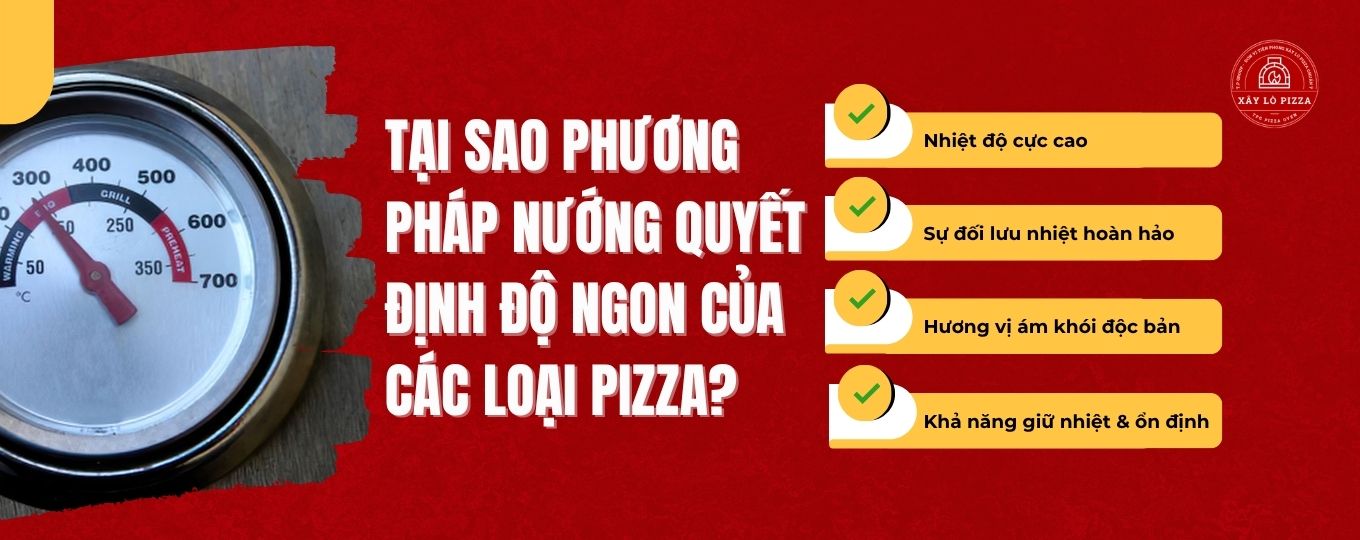 Phương pháp nướng quyết định độ ngon của các loại Pizza